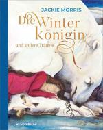 Die Winterkönigin und andere Träume di Jackie Morris edito da Goldmann Verlag