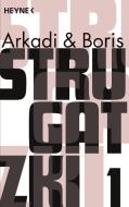 Gesammelte Werke 1 di Arkadi Strugatzki, Boris Strugatzki edito da Heyne Taschenbuch