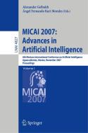 MICAI 2007: Advances in Artificial Intelligence edito da Springer Berlin Heidelberg