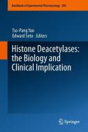 Histone Deacetylases: the Biology and Clinical Implication edito da Springer-Verlag GmbH
