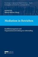 Mediation in Betrieben edito da Verlag Österreich GmbH
