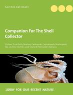 Companion For The Shell Collector di Sven Erik Gehrmann edito da Books on Demand