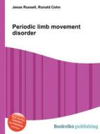 Periodic Limb Movement Disorder edito da Book On Demand Ltd.