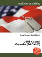 Usns Coastal Crusader (t-agm-16) edito da Book On Demand Ltd.