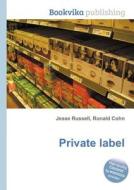 Private Label edito da Book On Demand Ltd.