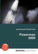 Powerman 5000 edito da Book On Demand Ltd.
