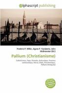 Pallium Christianisme di #Miller,  Frederic P.