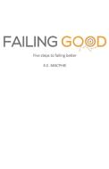Failing Good di K. E. Macphie edito da LIGHTNING SOURCE INC