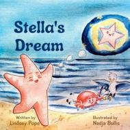 Stella's Dream di Lindsey Pope edito da LIGHTNING SOURCE INC