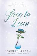 Free to Lean di Jocelyn Green edito da Inherence LLC