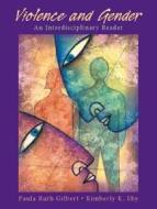 Violence and Gender: An Interdisciplinary Reader edito da Prentice Hall