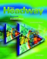 New Headway: Beginner: Student's Book di John Soars, Liz Soars edito da Oxford University Press