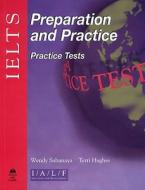 Ielts Preparation And Practice di Wendy Sahanaya, Terri Hughes, Jeremy Lindeck edito da Oxford University Press Australia