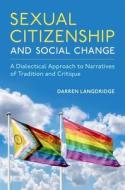 Sex Sexuality and Citizenship di Langdridge edito da OXFORD UNIV PR