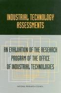 Industrial Technology Assessments di National Research Council, Division on Engineering and Physical Sciences, National Materials Advisory Board, Commission on Engineering and Technical Syst edito da National Academies Press