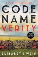 Code Name Verity Anniversary Edition di Elizabeth Wein edito da LITTLE BROWN BOOKS FOR YOUNG R