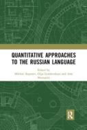 Quantitative Approaches To The Russian Language edito da Taylor & Francis Ltd