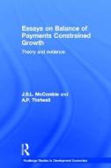 Essays on Balance of Payments Constrained Growth edito da Taylor & Francis Ltd