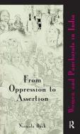 From Oppression to Assertion di Nirmala Buch edito da Taylor & Francis Ltd