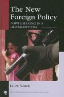 The New Foreign Policy di Laura Neack edito da Rowman & Littlefield