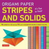 Origami Paper Stripes and Solids di Tuttle Publishing edito da Tuttle Publishing