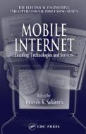 Mobile Internet di Apostolis K. Salkintzis edito da CRC Press