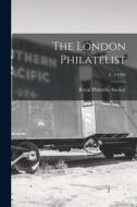 The London Philatelist; v. 9 1900 edito da LIGHTNING SOURCE INC