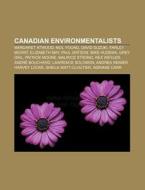 Canadian Environmentalists: Margaret Atw di Books Llc edito da Books LLC, Wiki Series