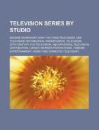 Television Series By Studio: Sesame Work di Books Llc edito da Books LLC, Wiki Series