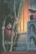 Romeo and Juliet: The Graphic Novel di John McDonald, William Shakespeare edito da Lucent Books