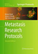 Metastasis Research Protocols edito da Humana Press