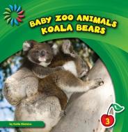 Koala Bears di Katie Marsico edito da CHERRY LAKE PUB