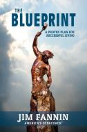 The Blueprint di Jim Fannin edito da Permuted Press