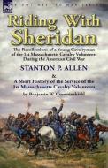 Riding With Sheridan di Stanton P. Allen, Benjamin W. Crowninshield edito da LEONAUR