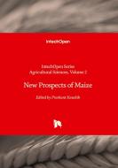 New Prospects of Maize edito da IntechOpen