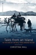 Tales From an Island di Christina Hall edito da Birlinn General