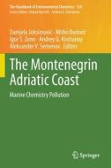 The Montenegrin Adriatic Coast edito da Springer International Publishing