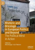 Rhetoric And Bricolage In European Politics And Beyond edito da Springer Nature Switzerland AG