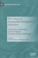 The Future of Responsible Management Education edito da Springer International Publishing