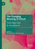 The Changing Meaning Of Kitsch edito da Springer International Publishing AG