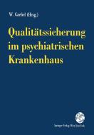 Qualitätssicherung im psychiatrischen Krankenhaus edito da Springer Vienna
