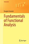 Fundamentals of Functional Analysis di Douglas Farenick edito da Springer-Verlag GmbH
