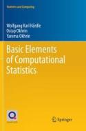 Basic Elements of Computational Statistics di Wolfgang Karl Härdle, Ostap Okhrin, Yarema Okhrin edito da Springer International Publishing
