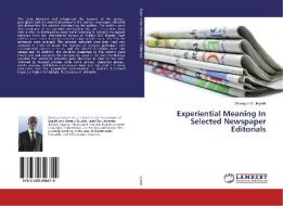 Experiential Meaning In Selected Newspaper Editorials di Olusegun O. Jegede edito da LAP Lambert Academic Publishing