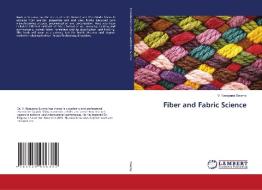 Fiber and Fabric Science di V. Narayana Swamy edito da LAP Lambert Academic Publishing