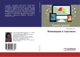 Innovacii v torgovle di Elena Avdejchikova edito da LAP Lambert Academic Publishing