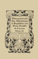 Blütengeheimnisse di Georg Worgitzky edito da Vieweg+Teubner Verlag