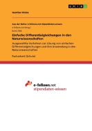 Einfache Differentialgleichungen in den Naturwissenschaften di Gunther Klobe edito da GRIN Verlag