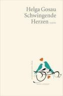 Schwingende Herzen di Helga Gosau edito da Fischer Karin