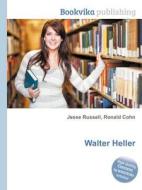 Walter Heller edito da Book On Demand Ltd.